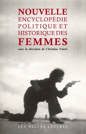 Nouvelle Encyclopédie politique et historique des femmes (9782251443805-front-cover)