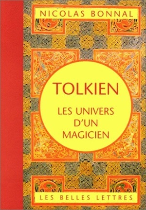 Tolkien, les univers d'un magicien (9782251441375-front-cover)