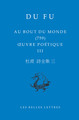 Au bout du monde (759), Œuvre poétique III (9782251450810-front-cover)