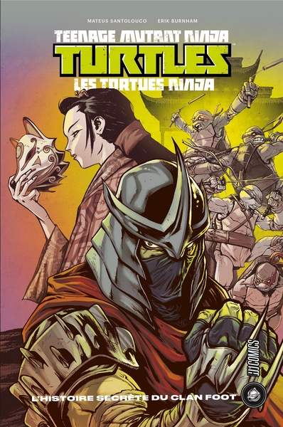 Les Tortues ninja - TMNT :  L'Histoire secrète du clan Foot (9782378870935-front-cover)