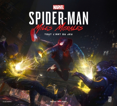 Spider-Man Miles Morales - Tout l'art du jeu (9782378871826-front-cover)