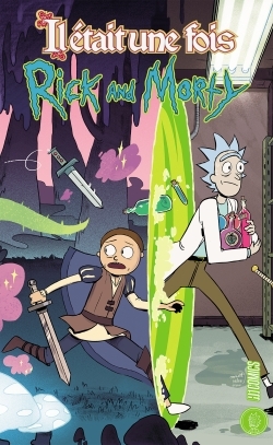 Rick & Morty : Il était une fois... (9782378872397-front-cover)