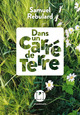 Dans un carré de terre (9782378802561-front-cover)