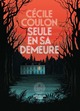 Seule en sa demeure (9782378802400-front-cover)