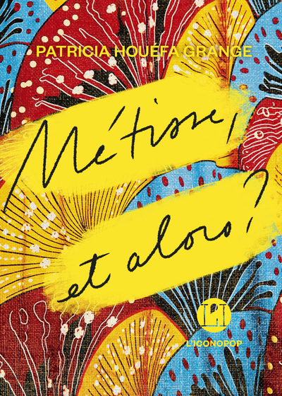 Métisse, et alors ? (9782378803810-front-cover)