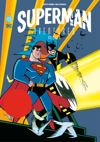 SUPERMAN AVENTURES  - Tome 3 (9791026814078-front-cover)