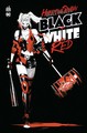 Harley Quinn Black + White + Red (9791026821304-front-cover)