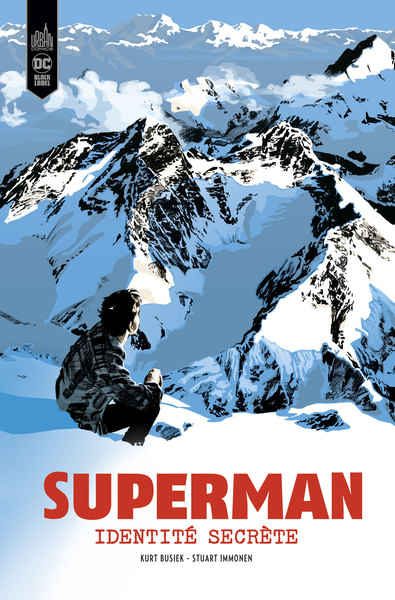 Superman Identité Secrète- Edition Black Label  - Tome 0 (9791026821250-front-cover)