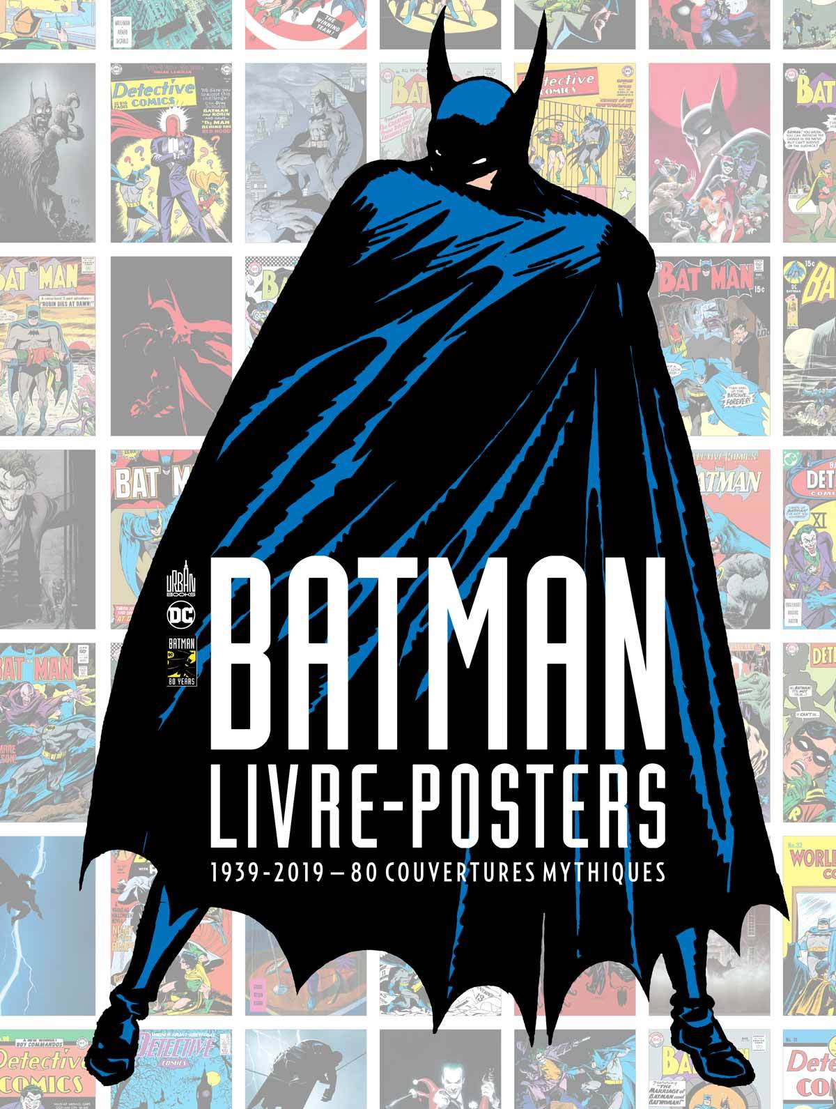 BATMAN - LIVRE-POSTERS 1939-2019 - 80 COUVERTURES MYTHIQUES - Tome 0 (9791026819240-front-cover)