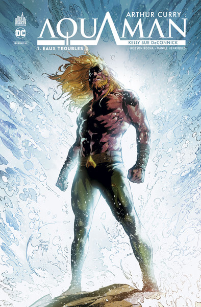 Arthur Curry : Aquaman - Tome 1 (9791026823438-front-cover)