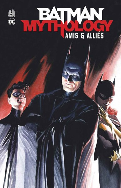 Batman Mythology : Amis & Alliés (9791026820635-front-cover)