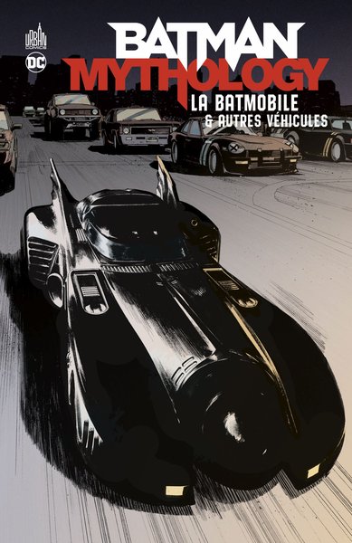 Batman Mythology : La Batmobile (9791026821618-front-cover)