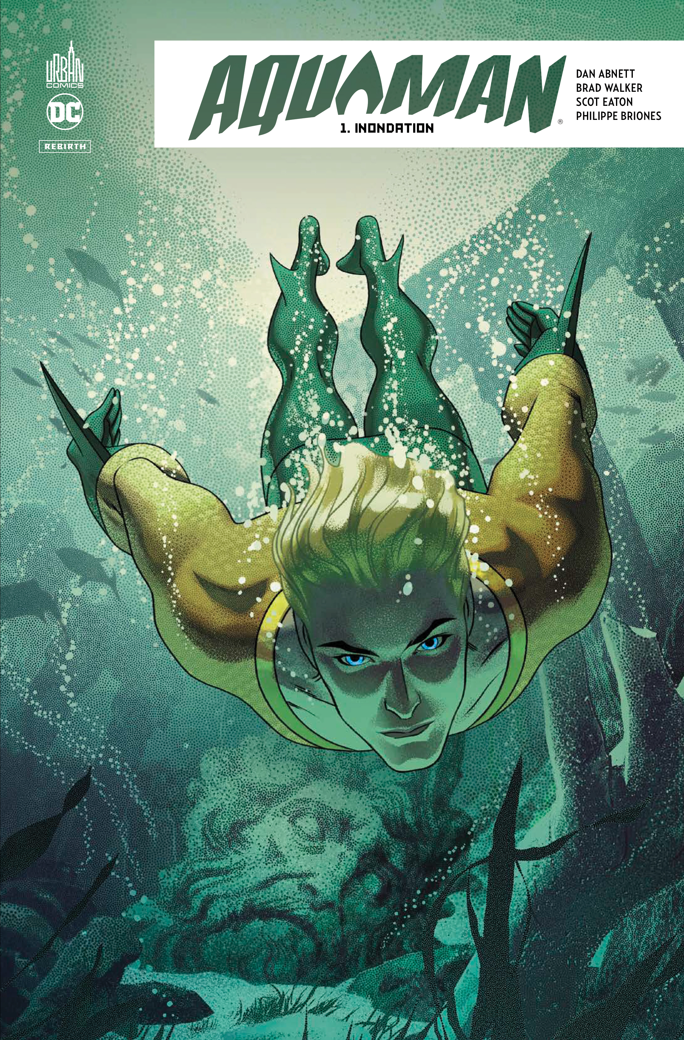 Aquaman Rebirth  - Tome 1 (9791026812630-front-cover)