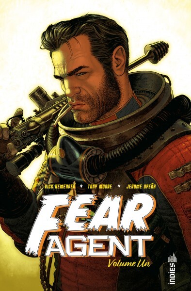 Fear agent Intégrale tome 1 (9791026826149-front-cover)