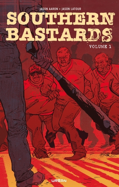 Southern Bastards Intégrale tome 1 (9791026817895-front-cover)