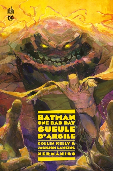 Batman - One Bad Day: Gueule d'Argile (9791026827016-front-cover)