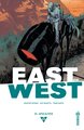 EAST OF WEST - Tome 10 (9791026821090-front-cover)