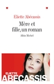 Mère et fille, un roman (9782226186683-front-cover)