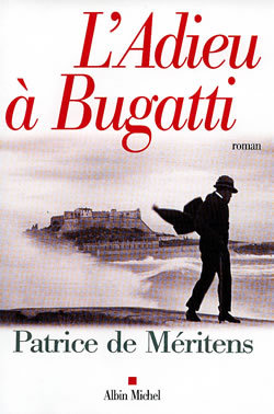 L'Adieu à Bugatti, Lettre à Ettore trouvée au chevet de son frère Rembrandt (9782226115669-front-cover)