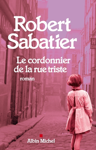 Le Cordonnier de la rue triste (9782226192332-front-cover)