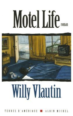 Motel life (9782226173591-front-cover)