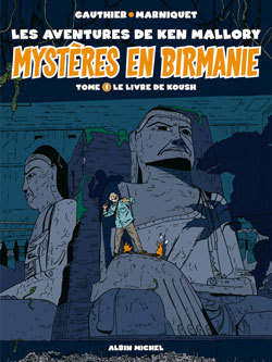 Mystères en Birmanie - Tome 01, Le livre de Koush (9782226171269-front-cover)
