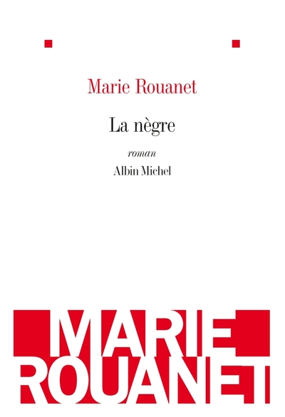 La Nègre (9782226195845-front-cover)