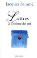 Lettres à l'intime de soi (9782226119674-front-cover)