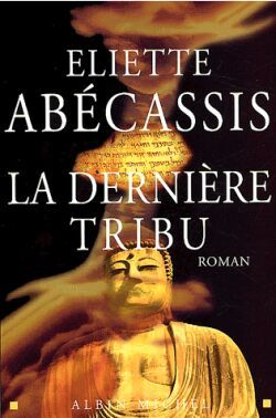 La Dernière Tribu (9782226150974-front-cover)