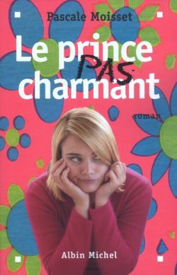 Le Prince pas charmant (9782226150806-front-cover)