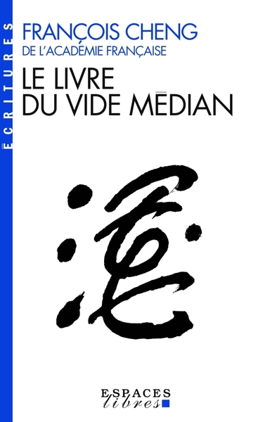 Le Livre du vide médian (9782226191342-front-cover)