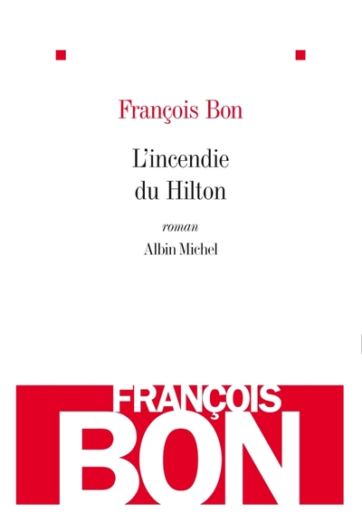 L'Incendie du Hilton (9782226193902-front-cover)
