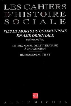 n° 15 - Vies et morts du communisme en Asie orientale, Les Cahiers d'histoire sociale (9782226121417-front-cover)