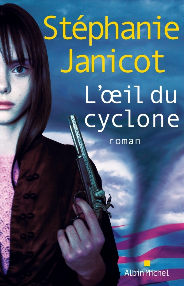 L'Oeil du cyclone (9782226192349-front-cover)