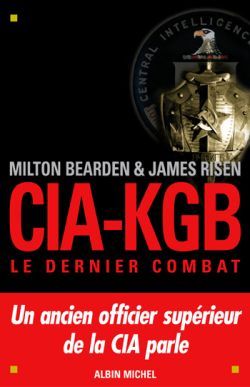 CIA-KGB. Le dernier combat, Le dernier combat (9782226138033-front-cover)