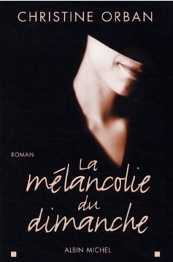 La Mélancolie du dimanche (9782226150820-front-cover)