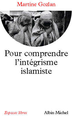 Pour comprendre l'intégrisme islamique (9782226131041-front-cover)