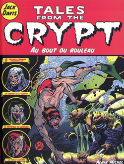 Tales from the crypt - Tome 06, Au bout du rouleau (9782226113719-front-cover)