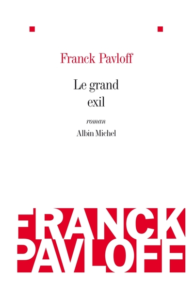 Le Grand Exil (9782226193940-front-cover)