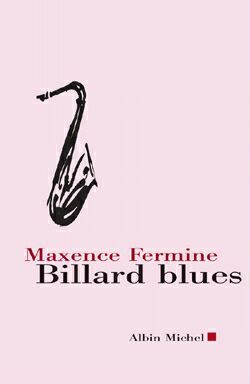 Billard blues, suivi de Jazz Blanc et Poker (9782226136855-front-cover)