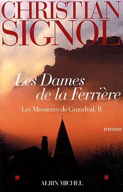 Les Dames de la Ferrière, Les messieurs de Grandval - tome 2 (9782226173508-front-cover)