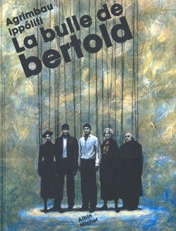 La bulle de Berthold (9782226158109-front-cover)