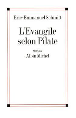 L'Evangile selon Pilate, (nouvelle édition) (9782226167095-front-cover)