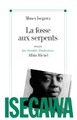 La Fosse aux serpents (9782226136695-front-cover)