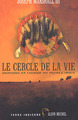 Le Cercle de la vie, Histoires et sagesse du peuple sioux (9782226159823-front-cover)