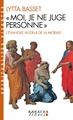 « Moi, je ne juge personne », L'Évangile au-delà de la morale (9782226137685-front-cover)