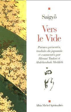 Vers le vide, Poèmes présentés,  traduits du japonais rt commentés par Hiromi Tsukui et Abdelwahab Meddeb (9782226151834-front-cover)
