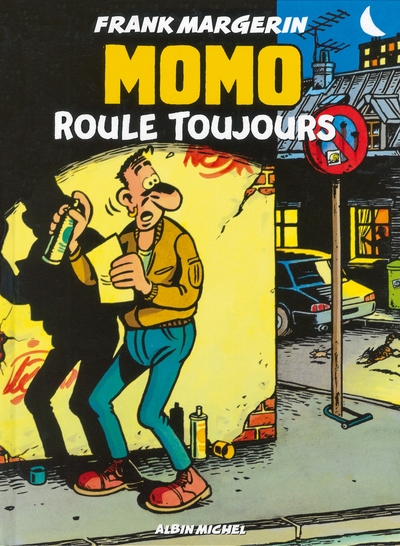 Momo le coursier - Tome 02, Momo roule toujours (9782226147875-front-cover)