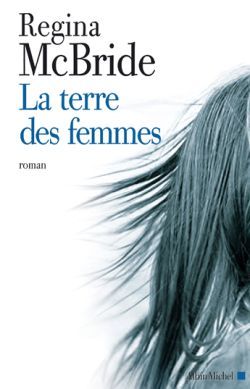 La Terre des femmes (9782226159625-front-cover)