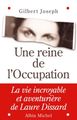 Une reine de l'Occupation, La vie incroyable et aventurière de Laure Dissard (9782226158604-front-cover)